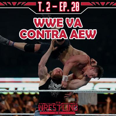 TP WRESTLING T2E28: EL JOHN CENA vs LESNAR YA TENDRÍA FECHA