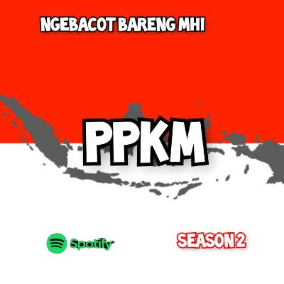 S2 Eps3. PPKM