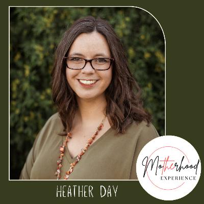 Managing Money, Marriage, and Motherhood with Heather Day Managing Money, Marriage, and Motherhood with Heather Day