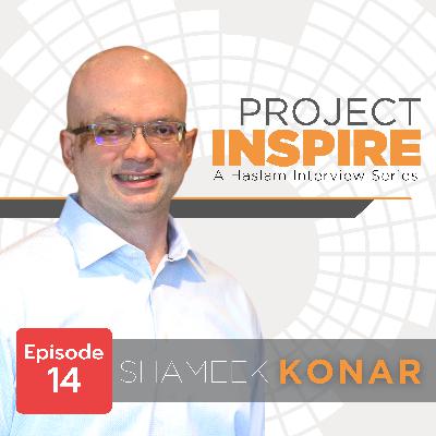 Ep14: Shameek Konar - Forging the Future