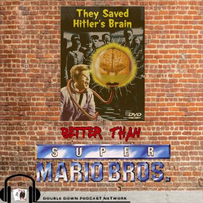 They Saved Hitler’s Brain (1968. Dir. David Bradley)