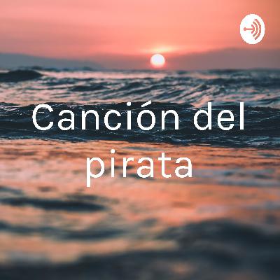 Canción del pirata
