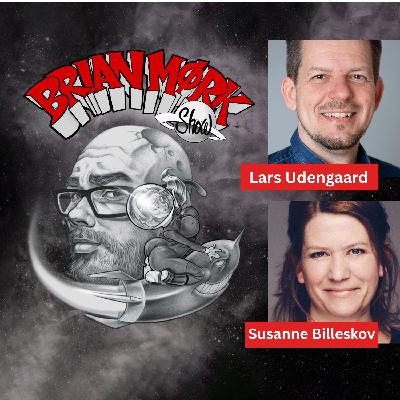 Brian Mørk Show #629: Kosmonauterne m. Lars Udengaard & Susanne Billeskov