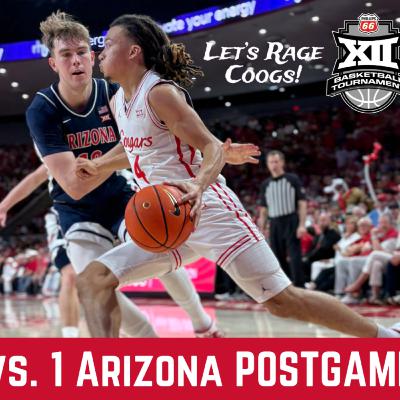 Houston Cougars fall short to Arizona in Big 12 Tournament Championship Game - Let's Rage Coogs!