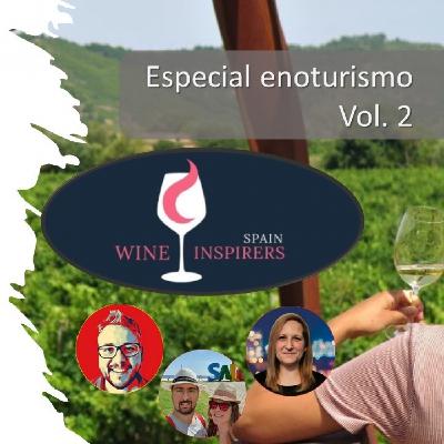 2x10 - Especial Enoturismo en verano Vol.2 - Vino entre amigos, el podcast de vinos