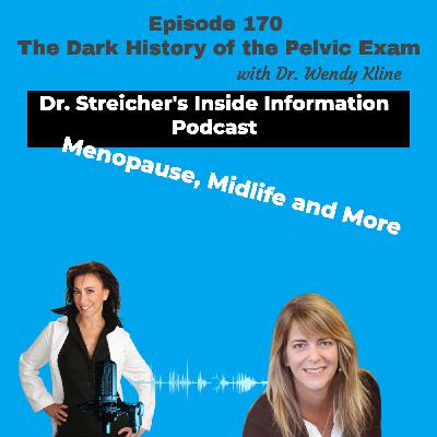 S3 Ep170: The Dark History of the Pelvic Exam