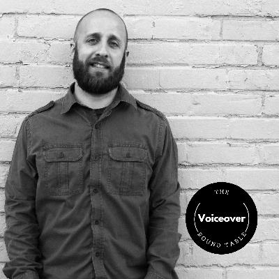 Special Guest: Eric Romanowski (The Voiceover Round Table - recorded live May 16, 2023)
