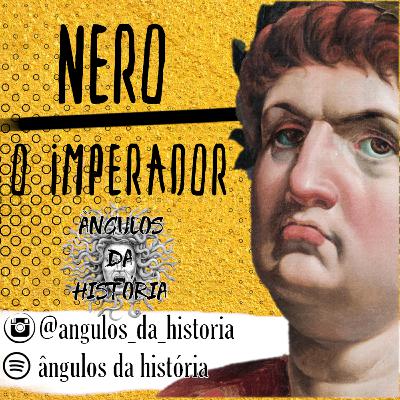 #09 NERO, O IMPERADOR ROMANO #09 NERO, O IMPERADOR ROMANO