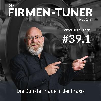 Folge #39.1 - Die Dunkle Triade in der Praxis
