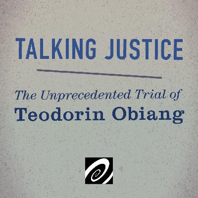 The Unprecedented Trial of Teodorin Obiang