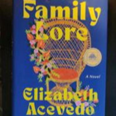 Family Lore by Elizabeth Acevedo