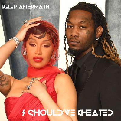 K.L.P Aftermath™ Season 6 w/ Kennedy Lucas & Simone Teags-"I Should’ve Cheated"