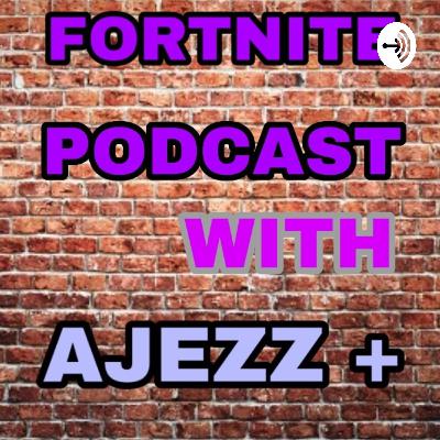 Fortnite with Ajezz (Trailer)