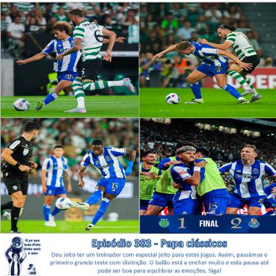 Episódio 383 - Papa clássicos