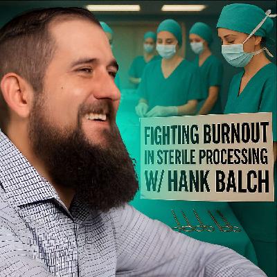 Fighting Burnout in Sterile Processing Fighting Burnout in Sterile Processing