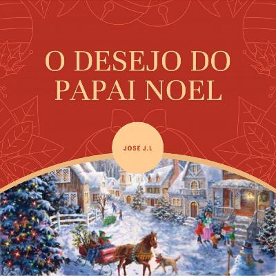 Sonho só Papai Noel