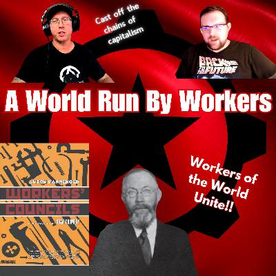A World Run By Workers