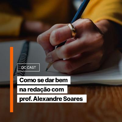 #96 Como se dar bem na redação