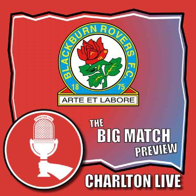 CHARLTON LOOK TO BACK UP SHEFFIELD UNITED TRIUMPH AS BLACKBURN ROVERS VISIT THE VALLEY