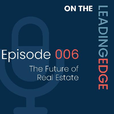 The Future of Real Estate