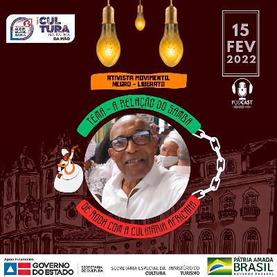 A RELAÇÃO DO SAMBA DE RODA COM A CULINARIA AFRICANA