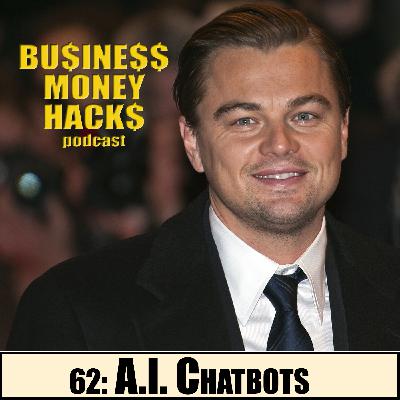 62: A.I. Chatbots