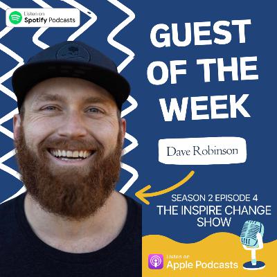 Words of Wisdom w/ Dave Robinson Words of Wisdom w/ Dave Robinson