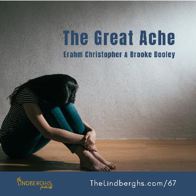 The Great Ache - Brooke Dooley and Erahm Christopher
