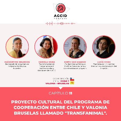 Capitulo 11: Proyecto cultural del Programa de cooperación entre Chile y Valonia Bruselas llamado "Transfanimal". Capitulo 11: Proyecto cultural del Programa de cooperación entre Chile y Valonia Bruselas llamado "Transfanimal".