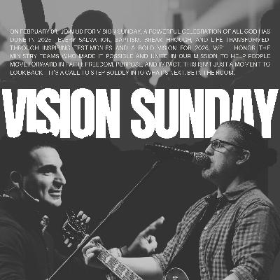 Vision Sunday Vision Sunday