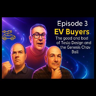 Ctrl Alt Refuel Ep 3 EV Buyers, the good and bad of Tesla design and the Genesis Chav Ball