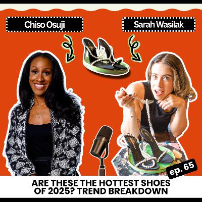 Are These the Hottest Shoes of 2025? Trend Breakdown