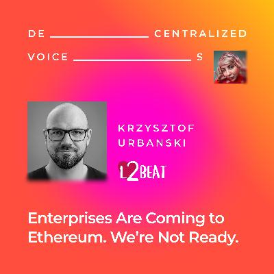 Ethereum L2s Hype: Enterprises vs Builders, and the DAOs crisis Ethereum L2s Hype: Enterprises vs Builders, and the DAOs crisis