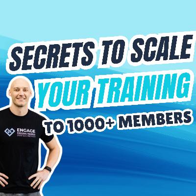 The SECRET to Scaling Fitness Training to 1000+ Members Without Losing Quality with Joe Kinee