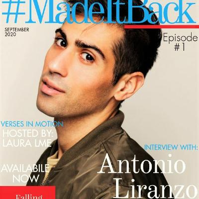 Antonio Liranzo On #Madeitback Verses In Motion Antonio Liranzo On #Madeitback Verses In Motion