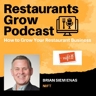 How to Grow Your Restaurant Business with Brian Siemienas How to Grow Your Restaurant Business with Brian Siemienas