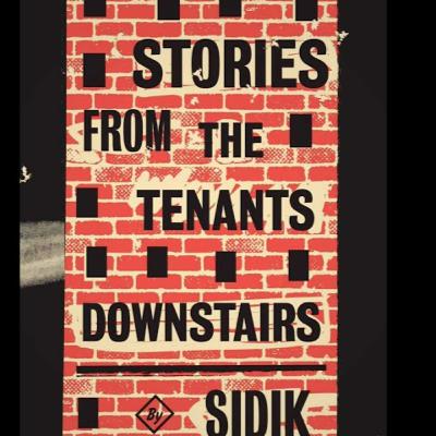 Stories From the Tenants Downstairs
