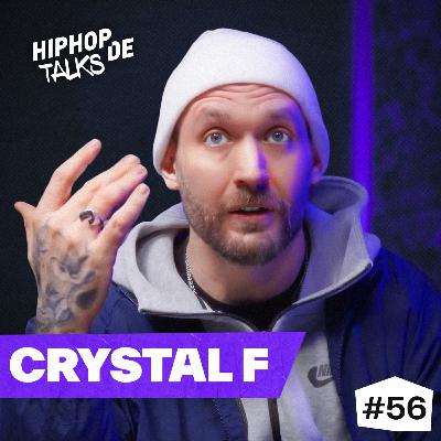 #56 CRYSTAL F über "Fiebertrauma", ADHS, Depression, Schulden und Comeback #56 CRYSTAL F über "Fiebertrauma", ADHS, Depression, Schulden und Comeback