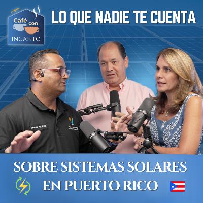 🚩Lo que NADIE te cuenta sobre sistemas solares en Puerto Rico (y que puede ahorrarte mucho dinero)