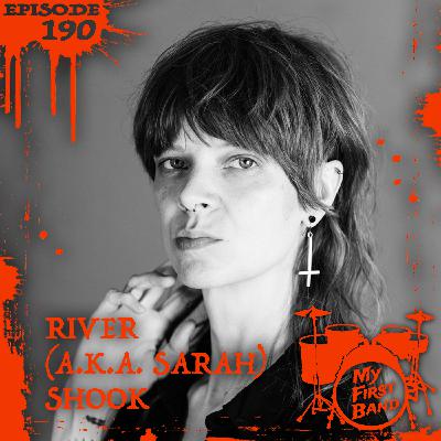 190 – River (a.k.a. Sarah) Shook (Sarah Shook & the Disarmers, Mightmare) 190 – River (a.k.a. Sarah) Shook (Sarah Shook & the Disarmers, Mightmare)
