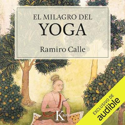El milagro del yoga (Audiolibro) | Prueba Gratis