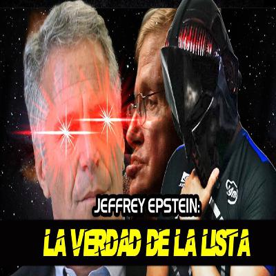Jeffrey Epstein: La verdad de la Lista