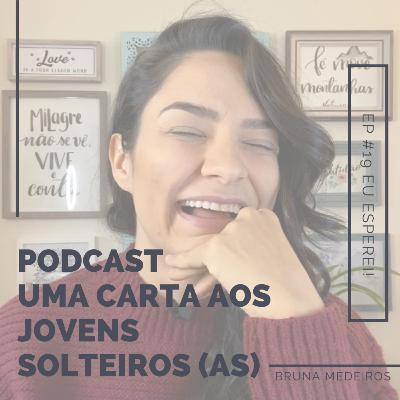 EP #19 EU ESPEREI! EP #19 EU ESPEREI!