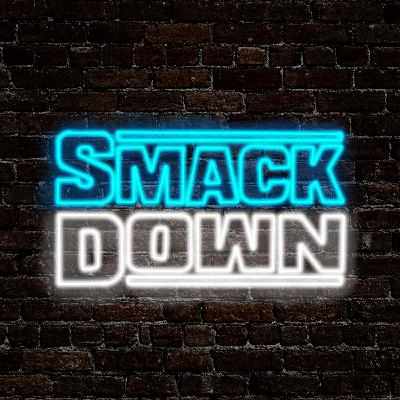Episode 18: Smackdown Reigns with a main event for the ages!