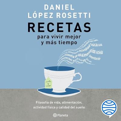Recetas para vivir mejor y más tiempo (Audiolibro) | Prueba Gratis