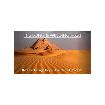 The Long & Winding Road -The Developing Story of Joseph #1 The Long & Winding Road -The Developing Story of Joseph #1