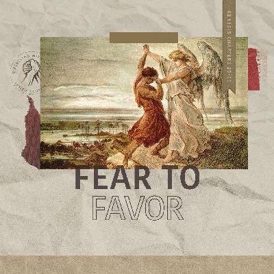 Fear to Favor | Dan Watson Fear to Favor | Dan Watson