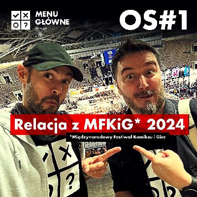 Odcinek Specjalny 001: Międzynarodowy Festiwal Komiksu i Gier 2024