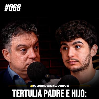Tertulia Sin Filtro: Superar Cualquier Crisis, Vender tu Empresa, Precio del Poder y mucho más