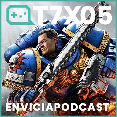 Envicia Podcast - T07x05 - Envicia Marines II Envicia Podcast - T07x05 - Envicia Marines II